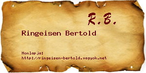 Ringeisen Bertold névjegykártya